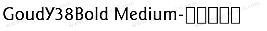GoudY38Bold Medium字体转换